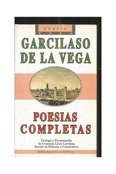 Poesías completas - Garcilaso de la Vega